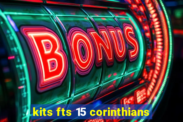 kits fts 15 corinthians